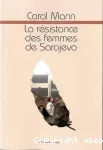 La résistance des femmes de Sarajevo vignette
